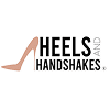 Heels & Handshakes
